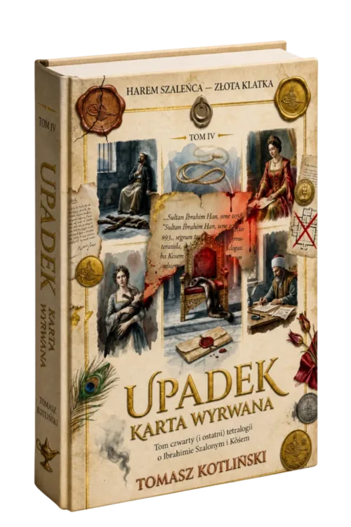 Tom IV — Upadek